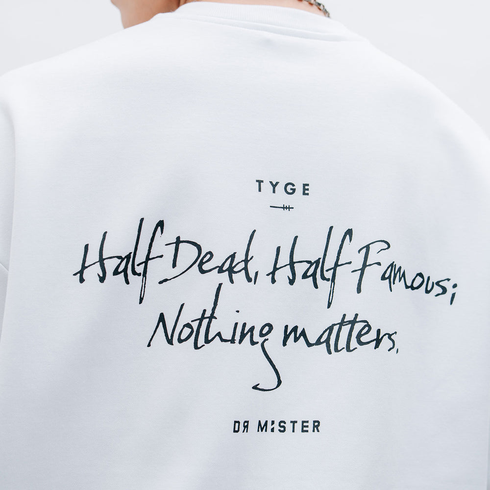 Nothing Matters Heavy Broad Tee - White