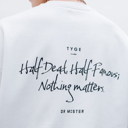 Nothing Matters Heavy Broad Tee - White