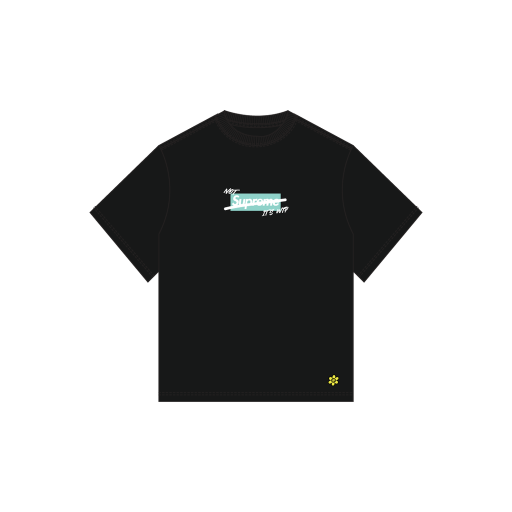 "NOT SUPREME" T-SHIRT | BLACK